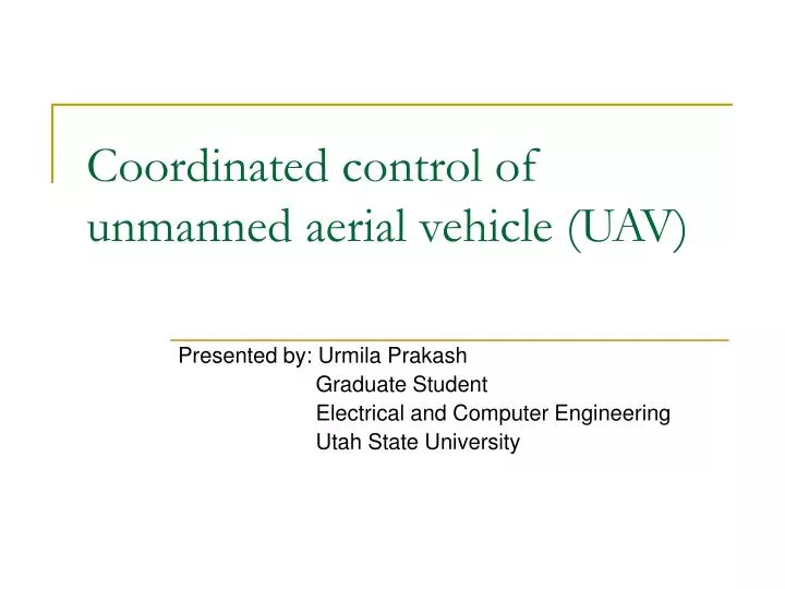 coordinated control of unmanned aerial vehicle uav
