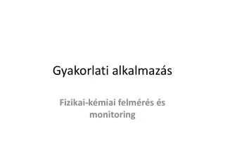 gyakorlati alkalmaz s