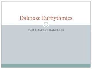 Dalcroze Eurhythmics