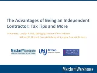 The Advantages of Being an Independent Contractor: Tax Tips and More