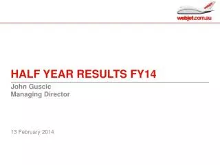 half year results fy14