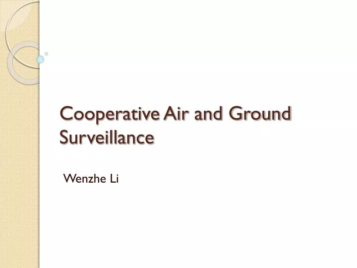 cooperative air and ground surveillance