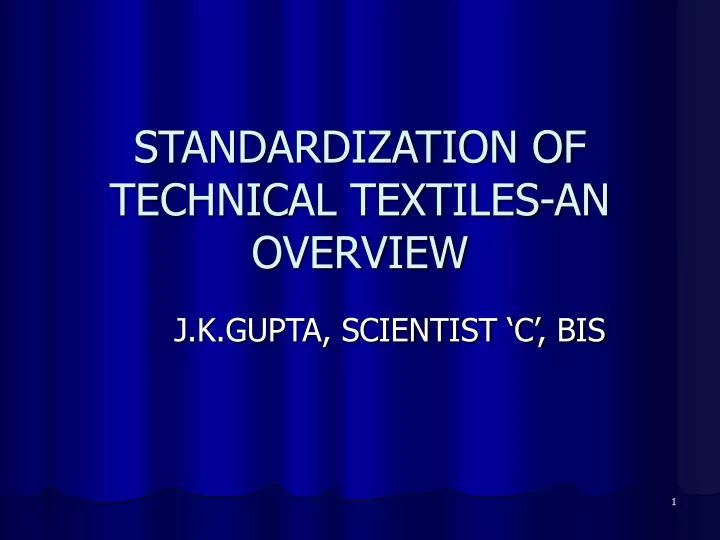 standardization of technical textiles an overview