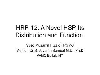 HRP-12: A Novel HSP;Its Distribution and Function.