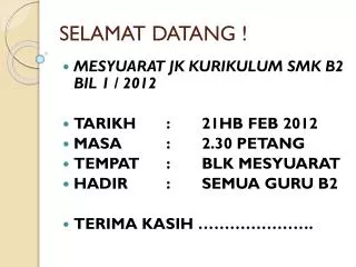 selamat datang