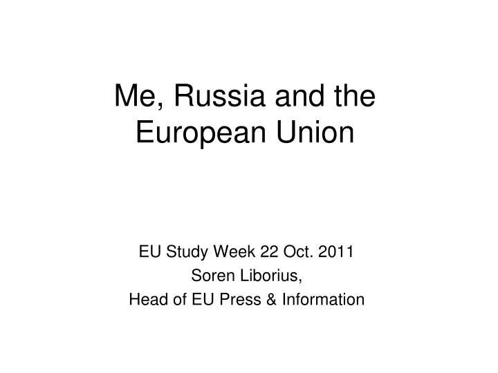 me russia and the european union