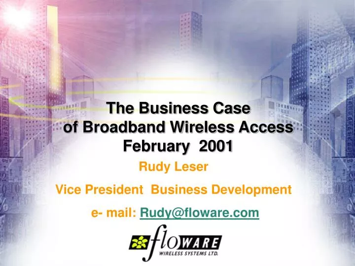 the business case of broadband wireless access february 2001