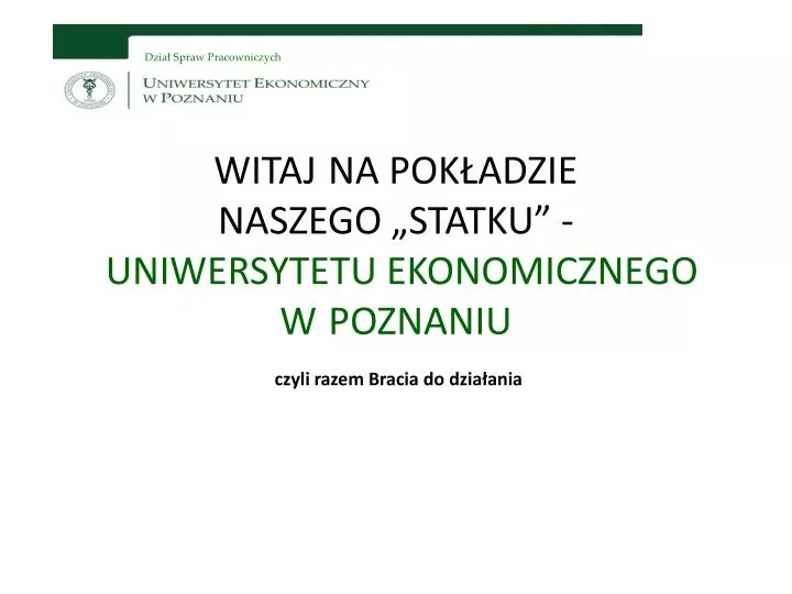 witaj na pok adzie naszego statku uniwersytetu ekonomicznego w poznaniu