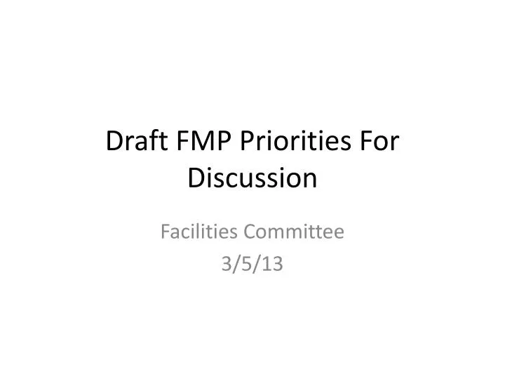 draft fmp priorities for discussion