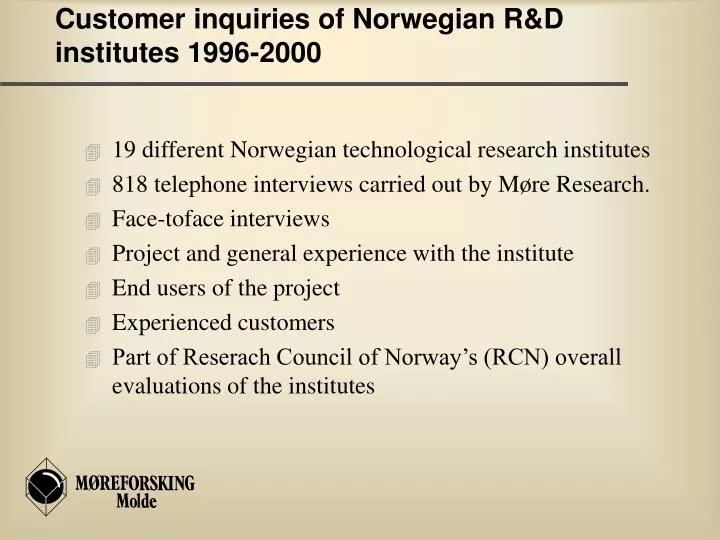customer inquiries of norwegian r d institutes 1996 2000