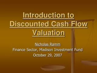 introduction to discounted cash flow valuation
