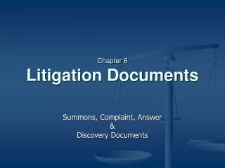 Chapter 6 Litigation Documents