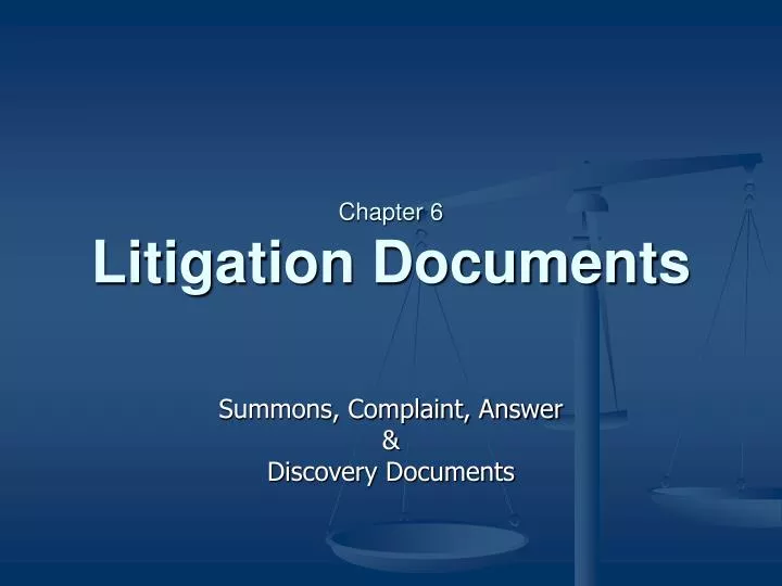 chapter 6 litigation documents