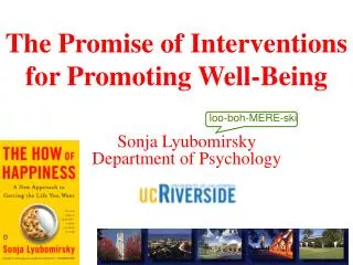 The Promise of Interventions for Promoting Well-Being