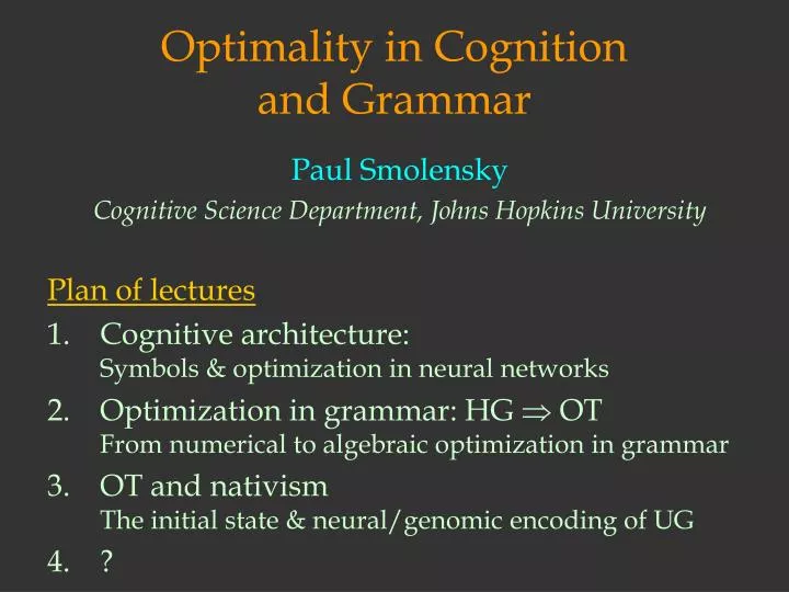 optimality in cognition and grammar