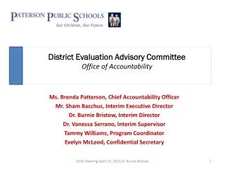 District Evaluation Advisory Committee Office of Accountability