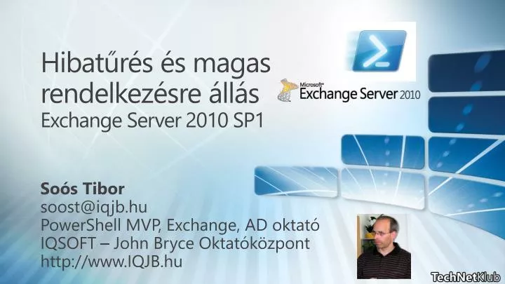 hibat r s s magas rendelkez sre ll s exchange server 2010 sp1