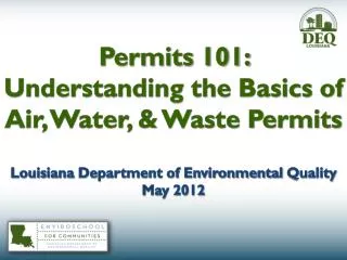 Permits 101: Understanding the Basics of Air, Water, &amp; Waste Permits