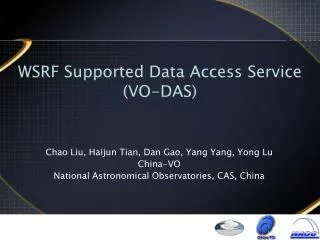 WSRF Supported Data Access Service (VO-DAS) ?