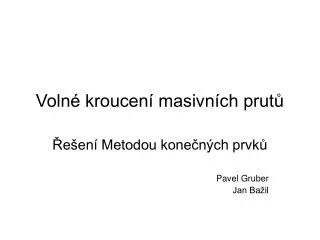 voln kroucen masivn ch prut