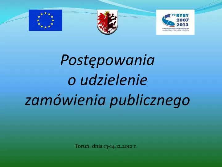 post powania o udzielenie zam wienia publicznego