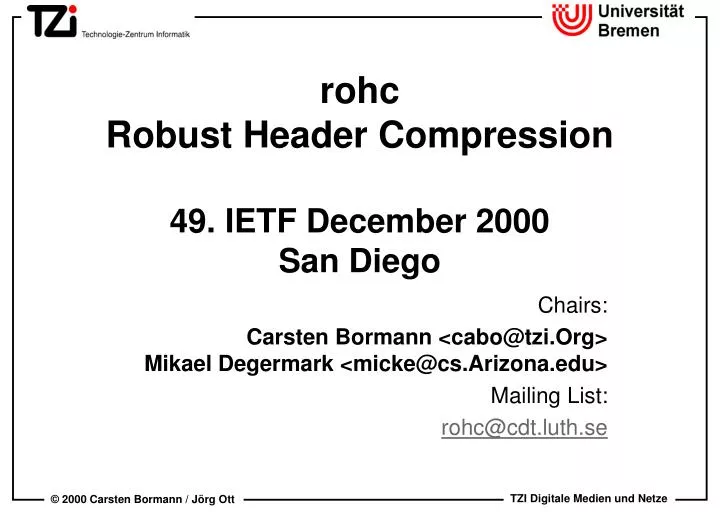 rohc robust header compression 49 ietf december 2000 san diego
