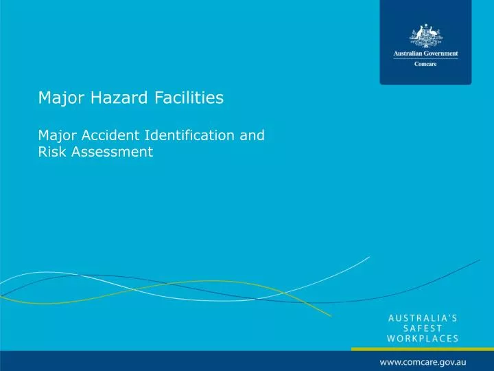 major hazard facilities major accident identification and risk assessment