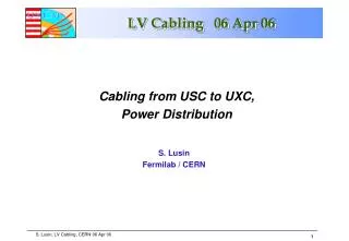 LV Cabling 06 Apr 06