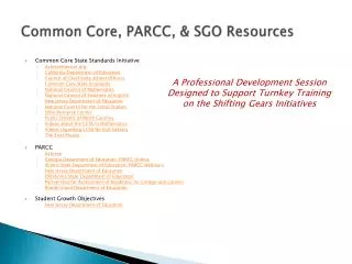 Common Core, PARCC, &amp; SGO Resources