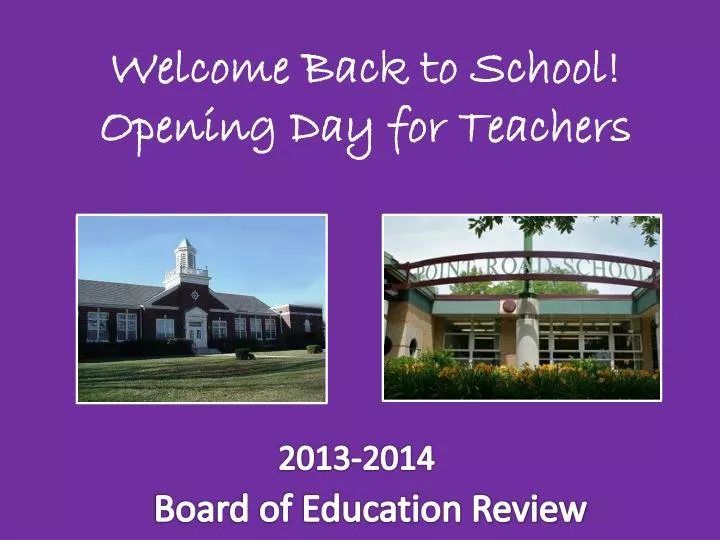 welcome back to school opening day for teachers