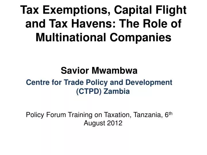 tax exemptions capital flight and tax havens the role of multinational companies