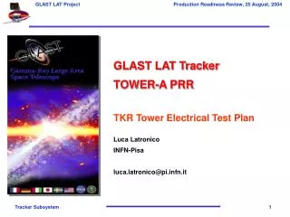 GLAST LAT Tracker TOWER-A PRR TKR Tower Electrical Test Plan