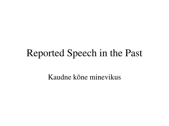 reported speech in the past