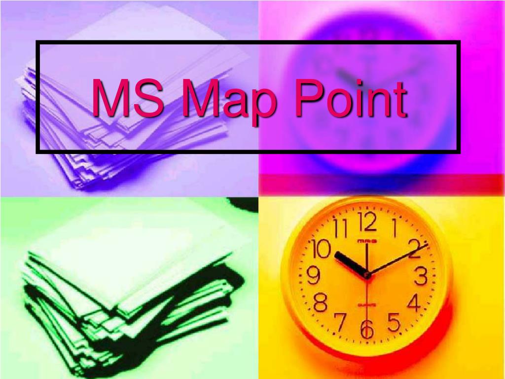 PPT - MS Map Point PowerPoint Presentation, free download - ID:6614127