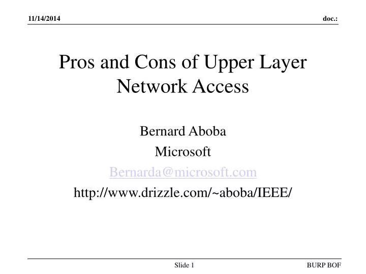 pros and cons of upper layer network access