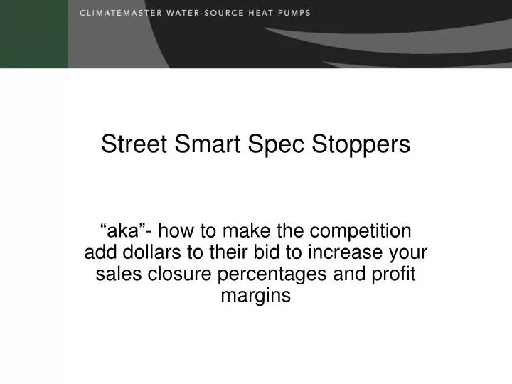 street smart spec stoppers
