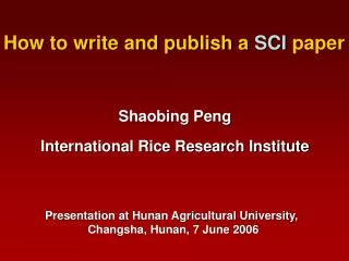 How to write and publish a SCI paper