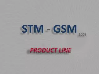 STM - GSM