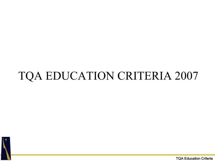 tqa education criteria 2007