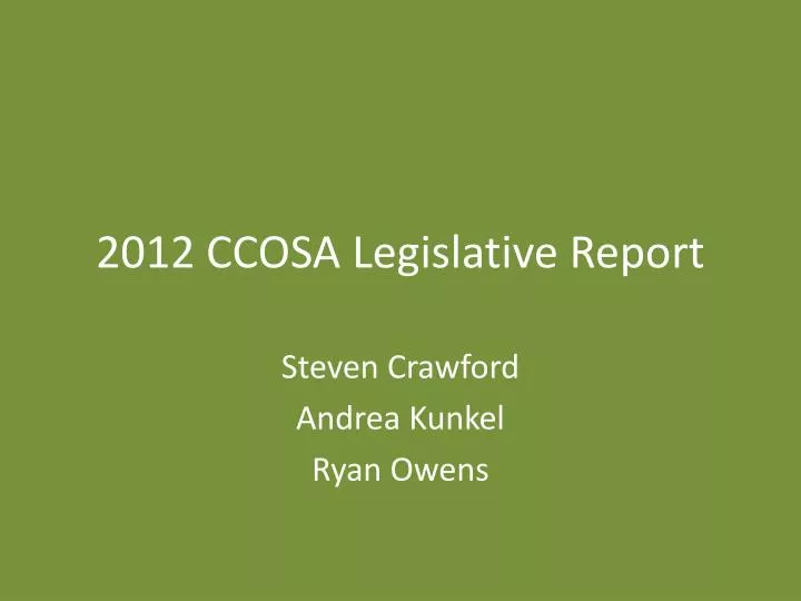 2012 ccosa legislative report