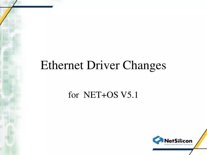 ethernet driver changes