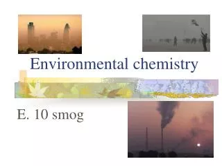 Environmental chemistry