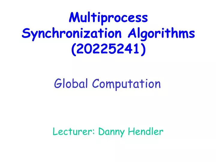 m ultiprocess synchronization algorithms 20225241