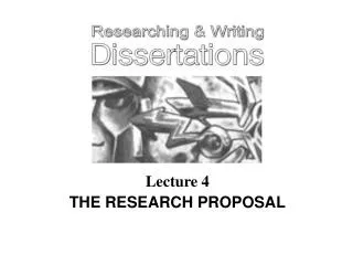 Lecture 4 THE RESEARCH PROPOSAL