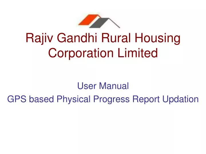 rajiv gandhi rural housing corporation limited