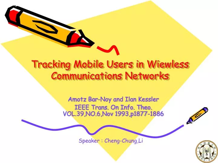 tracking mobile users in wiewless communications networks
