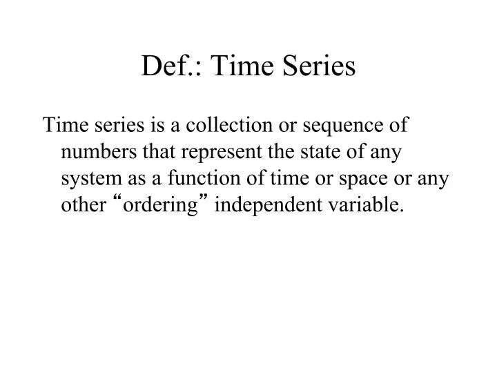 def time series