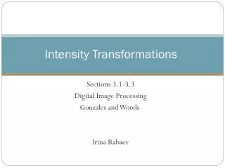 Intensity Transformations