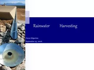 Rainwater 	Harvesting