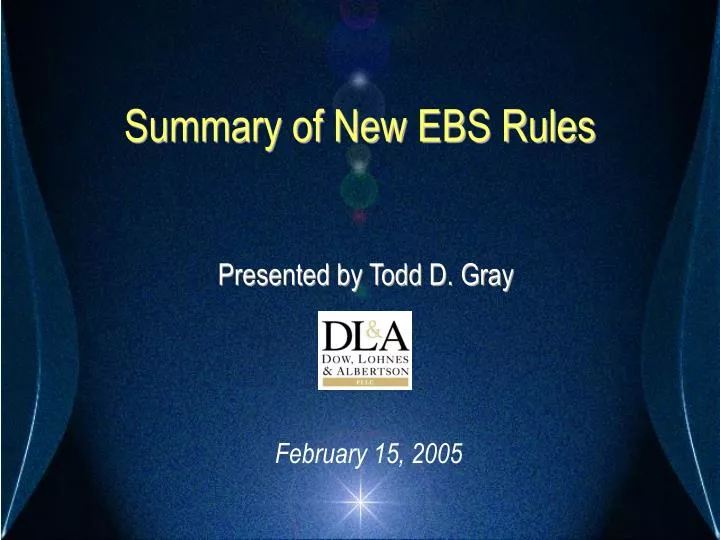 summary of new ebs rules
